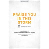 Praise You in This Storm SATB choral sheet music cover